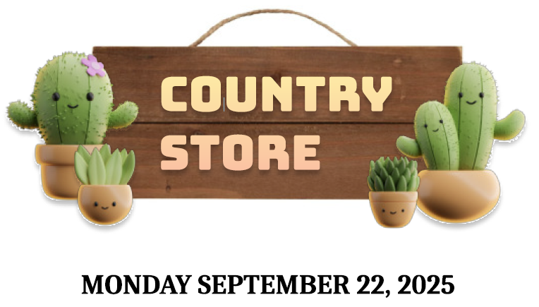 Next meeting, September 22: Country Store!